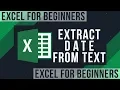How to Use Extract Dates From Text in Excel - Excel for Beginners