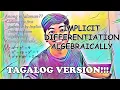 Implicit Differentiation Algebraically in TAGALOG