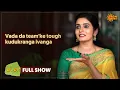 Download Lagu Magaraasi team kita oru mega sambavam 😂  | Vada Da - Full Show | Sun Music