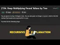 Keep Multiplying Found Values by Two Leetcode 2154 Easy Recursive Solution