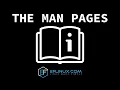 The Man Pages