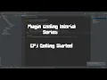 Plugin Coding tutorial Getting Started