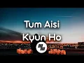 Download Lagu Lyrical: Tum Aisi Kyun Ho | Hum Chaar | 21 Wave Music
