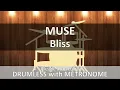 Download Lagu Muse - Bliss (Drumless with Metronome)