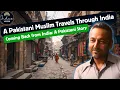 Lagu A Pakistani in India: What I Saw, What Changed | Shueyb Gandapur explains Coming Back