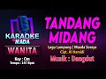 Download Lagu TANDANG MIDANG KARAOKE LIRIK Nada WANITA / CEWEK || LAGU LAMPUNG Voc. Maeda Soraya Cipt. Al Hamidi