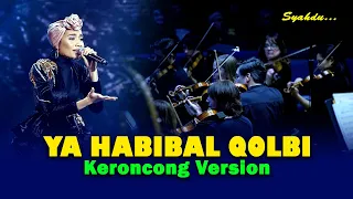 ya habibal qolbi harapan yang nyata hidup bahagia keroncong version cover