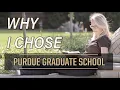 Why Choose Purdue Graduate School