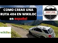 COMO CREAR y seguir una RUTA en WIKILOC SUV 4x4 moto o bici Lo quieres perder