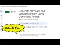 Generate AI Images and Summarize them Using Gemini and Python LAB