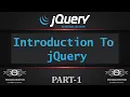 01 Introduction To jQuery jQuery Tutorials jQuery Latest Tutorials Learn jQuery