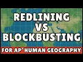 Redlining and Blockbusting For AP Human Geography