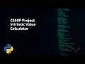 CS50P Final Project - Intrinsic Value Calculator