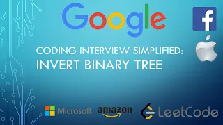 Coding Interview Tutorial 8 Invert Binary Tree LeetCode