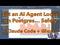 Let an AI Agent Loose on Postgres Safely Claude Code Ghost