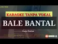 Download Lagu Lagu karaoke tanpa vokal // BALE BANTAL_pop Ambon