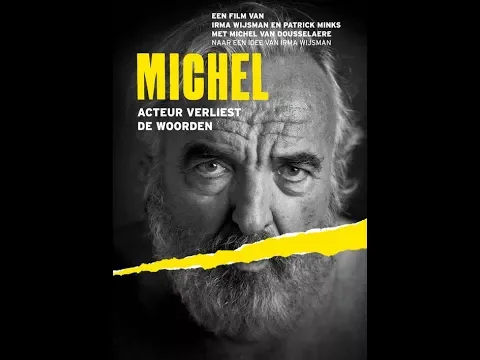 TRAILER 'Michel, acteur verliest de woorden' [NL]