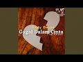 Lagu Gagal Dalam Cinta