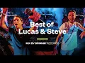 Download Lagu Best of Lucas \u0026 Steve - Lucas \u0026 Steve Mix 2020