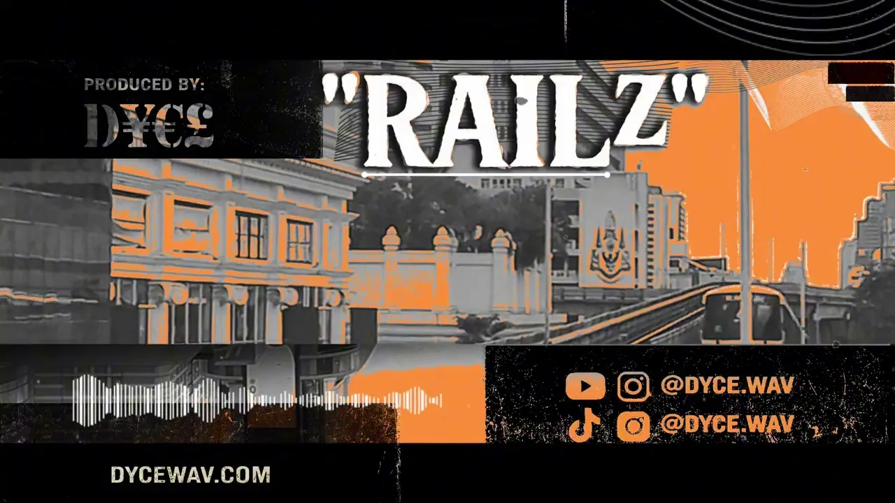 "RAILz" (prod. by DYCE)