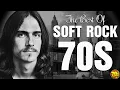 Best Of 70s Soft Rock Ballads Playlist - The Best Of Soft Rock Ballads - 70s Timeless Classic