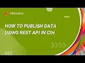 How to Publish Data using REST API in CIH