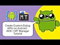 Create Custom Dialog APKs on Android - AIDE MT Manager Tutorial