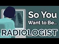 Download Lagu So You Want to Be a RADIOLOGIST [Ep. 16]