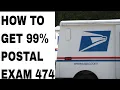 USPS Postal Exam 2021 474 - How I ACE 99 the Test for Carrier