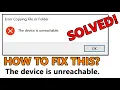 How to Fix The Device is Unreachable When Copying Files From iPhone to Windows