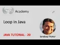 Java Tutorials 20 Loop Explanation in Flowchart ST Academy