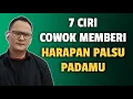 Download Lagu 7 CIRI COWOK MEMBERI HARAPAN PALSU PADAMU - Jonathan Manullang