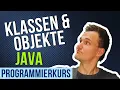 Klassen Objekte - Programmieren mit Java