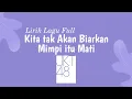 Download Lagu JKT48 - Kita tak Akan Biarkan Mimpi itu Mati || Lirik Lagu Full