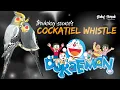 Download Lagu DE COCKATIEL-STEM VAN DORAEMON TRAINEN [TRAININGSGELUIDEN]