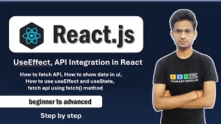 How to Call API in React React API Integration Tutorial Fetch Data using useEffect useEffect