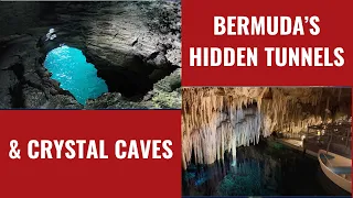 BERMUDA’S ADMIRALTY HOUSE HIDDEN TUNNELS at SPANISH POINT & CRYSTAL CAVES