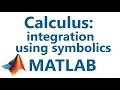 Matlab Calculus integration using symbolics