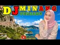 Download Lagu REMIX MINANG PALING ENAK DIDENGAR - PERJALANAN PERANTAU MINANG