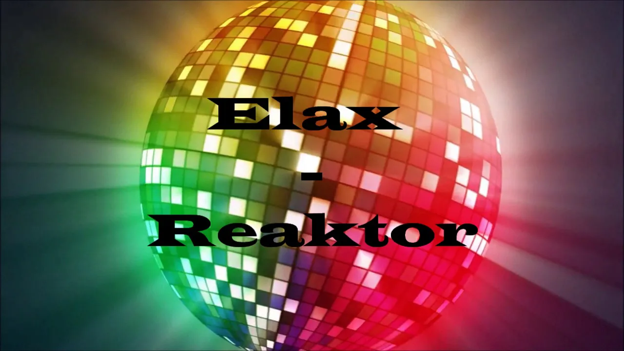 Elax - Reaktor