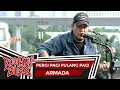 Download Lagu Armada - Pergi Pagi Pulang Pagi (Live at Rooftop Gigs)