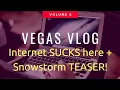 Vegas Vlog - Internet Providers in Vegas No Soup For You plus SNOW 2019 TEASER