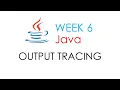 Output Tracing Loops Computer Programming 2 Java
