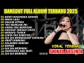 BENCI KUSANGKA SAYANG DANGDUT FULL ALBUM TERBARU DANGDUT KOPLO TERBARU 2025! PIK NADA