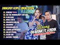 Download Lagu SENENG - Difarina Indra Adella Ft. Fendik Adella - OM ADELLA || FULL DANGDUT KOPLO POPULER