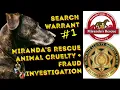 The FULL SEARCH WARRANT served on Miranda s Rescue May 2026