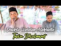 Download Lagu Terbaru ~ Dhuktu Walalan Atakhalla || Twin Sholawat