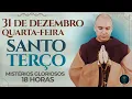 Lagu Terço de Hoje - 31/12/2025 - Mistérios Gloriosos - Santo Terço das  18 Horas