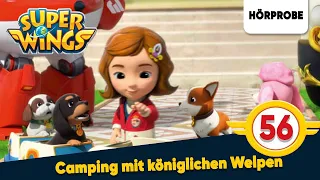 Super Wings Folge 56: Camping mit königlichen Welpen | Hörprobe zum Hörspiel