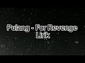 Download Lagu Pulang - For Revenge Lyrics (Unofficial Lyrics)